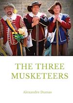 The Three Musketeers: a historical adventure novel written in 1844 by French author Alexandre Dumas. It is in the swashbuckler genre, which has heroic