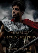 The Life of Flavius Josephus 