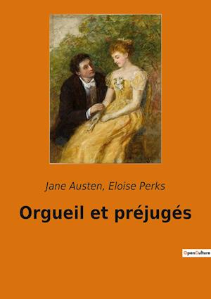 Orgueil et préjugés