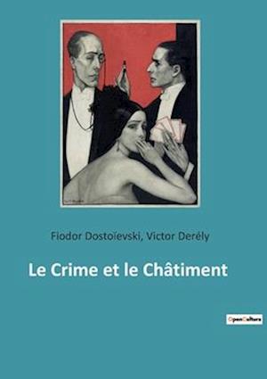 Le Crime et le Châtiment