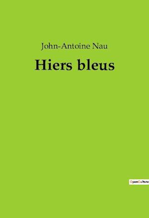 Hiers bleus