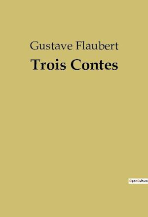 Trois Contes