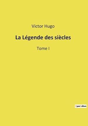 La Légende des siècles