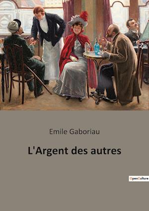 L'Argent des autres