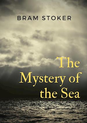 The Mystery of the Sea