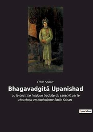 Bhagavadgîtâ Upanishad