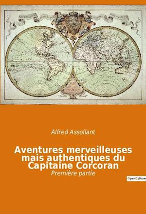 Aventures merveilleuses mais authentiques du Capitaine Corcoran