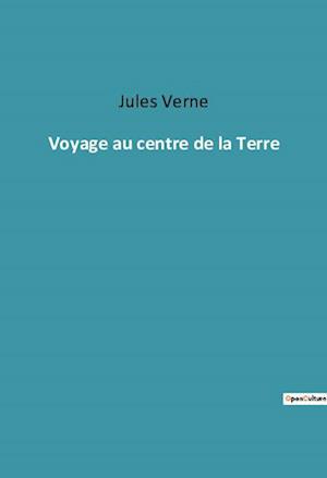 Voyage au centre de la Terre