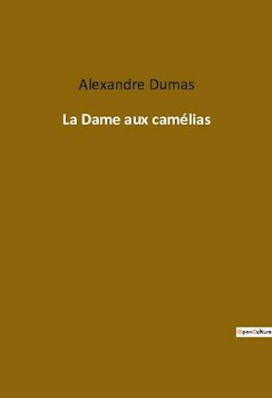 La Dame aux camélias