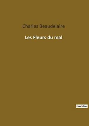 Les Fleurs du mal