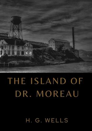 The Island of Dr. Moreau