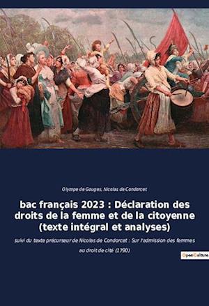 bac français 2023 : Déclaration des droits de la femme et de la citoyenne (texte intégral et analyses)