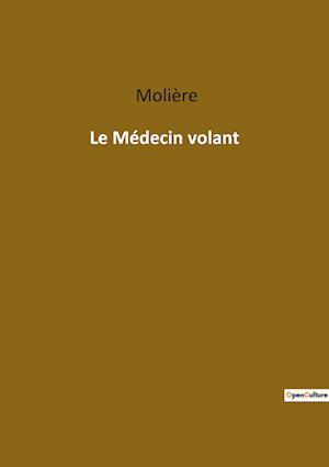 Le Médecin volant