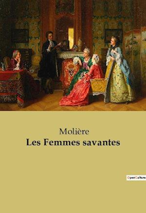 Les Femmes savantes