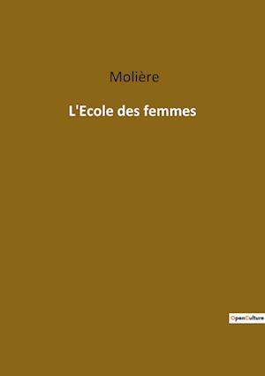 L'Ecole des femmes