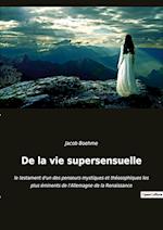 De la vie supersensuelle