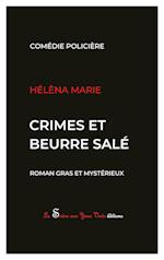 Crimes et beurre salé