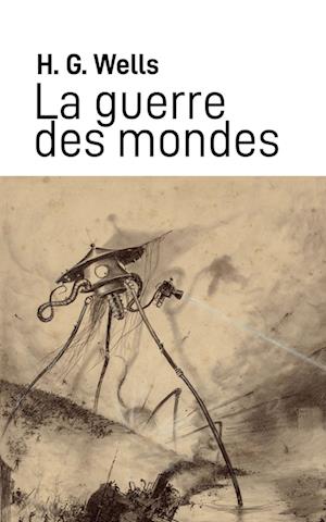 La Guerre des Mondes