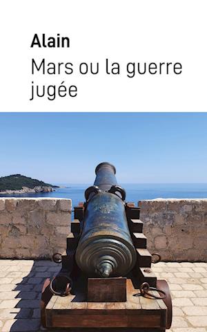 Mars ou la guerre jugée