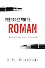 Préparez votre roman