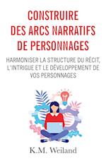 Construire des arcs narratifs de personnages