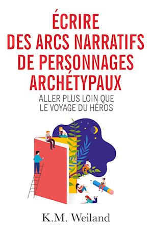 Écrire des arcs narratifs de personnages archétypaux