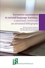 Formative assessment in second language learning: a systematic review and an annotated bibliography 
