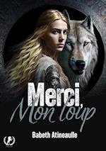 Merci, mon loup