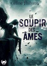 Le soupir des âmes