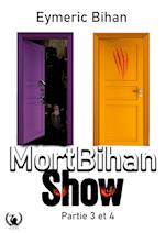 MortBihan Show