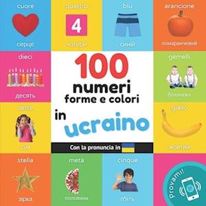 100 numeri, forme e colori in Ucraino