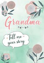 Grandma Tell me your Story