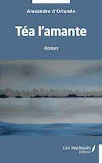 Téa l'amante