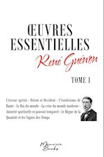 Oeuvres essentielles de René Guénon