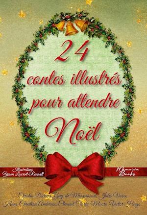 24 contes illustrés pour attendre Noël