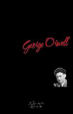 George Orwell¿s Essential Works