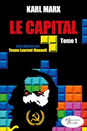 Le Capital - Livre illustré - tome 1