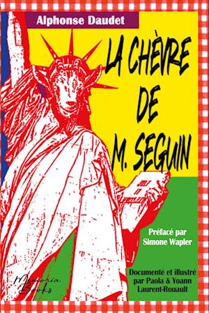 La chèvre de M. Seguin, une fable misogyne et liberticide