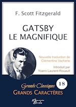 Gatsby le Magnifique en grands caractères