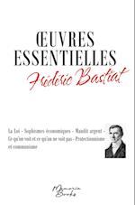 Oeuvres essentielles de Frédéric Bastiat