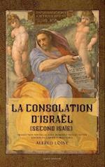 La consolation d'Israël (second Isaïe)