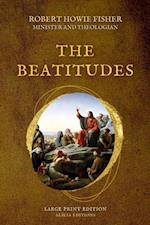 The Beatitudes : Large Print Edition