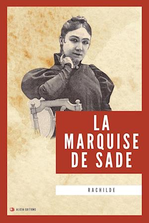 La Marquise de Sade