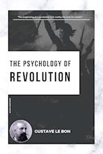 The Psychology of Revolution