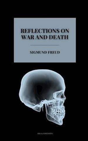 Reflections on War and Death