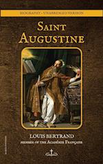 Saint Augustine: Biography - unabridged version 