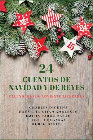 24 Cuentos de Navidad y de Reyes