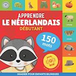 Apprendre le néerlandais - 150 mots avec prononciation - Débutant