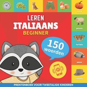 Leer Italiaans - 150 woorden met uitspraken - Beginner