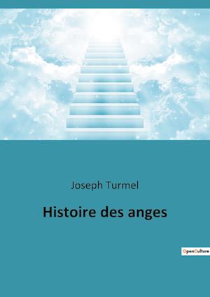 Histoire des anges
